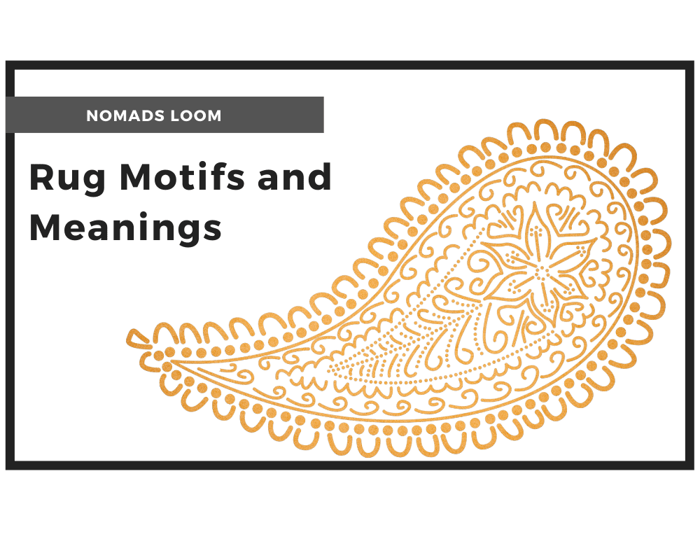 Rug Motifs and Meanings