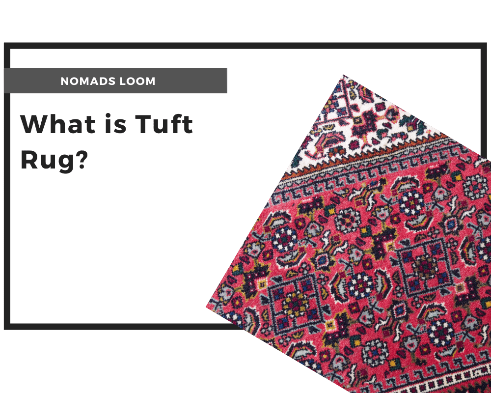 What is Tuft Rug?